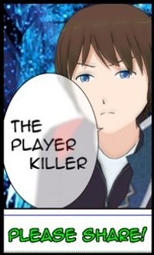 The Player Killer: Warriors of The Wilderness