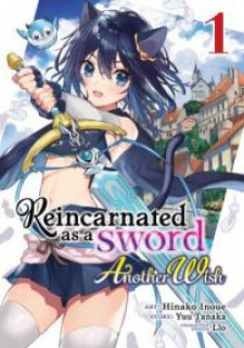 Reincarnated as a Sword - Another Wish