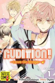 AUDITION! ~Love On Stage~