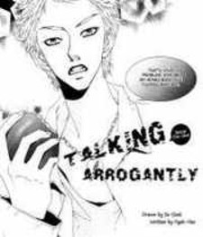 Talking Arrogantly