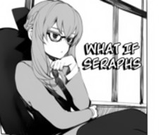 What if Seraphs