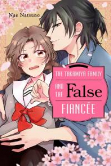 The Takamiya Family and the False Fiancée