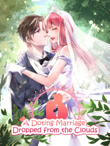 A Doting Marriage Dropped from the Clouds