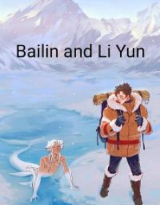 Bailin and Li Yun